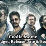 Coolie Movie 2025 - Cast, Review, Box Office & More