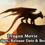 Dragon Movie (2025) - Review, Cast, and OTT Release Details