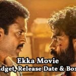 Ekka Movie