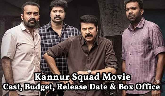 Kannur Squad - Cast, OTT, Budget, and Why It’s a Must-Watch