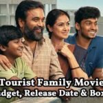 Tourist Family Movie - Cast, Reviews, Box Office & OTT Guide
