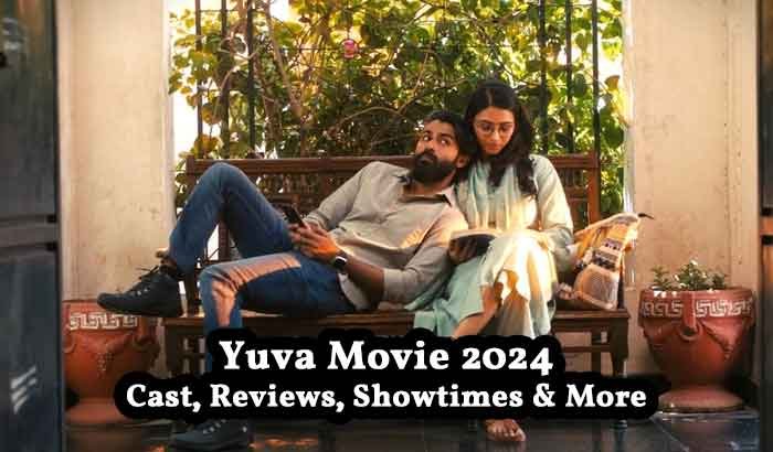 Yuva Movie 2024